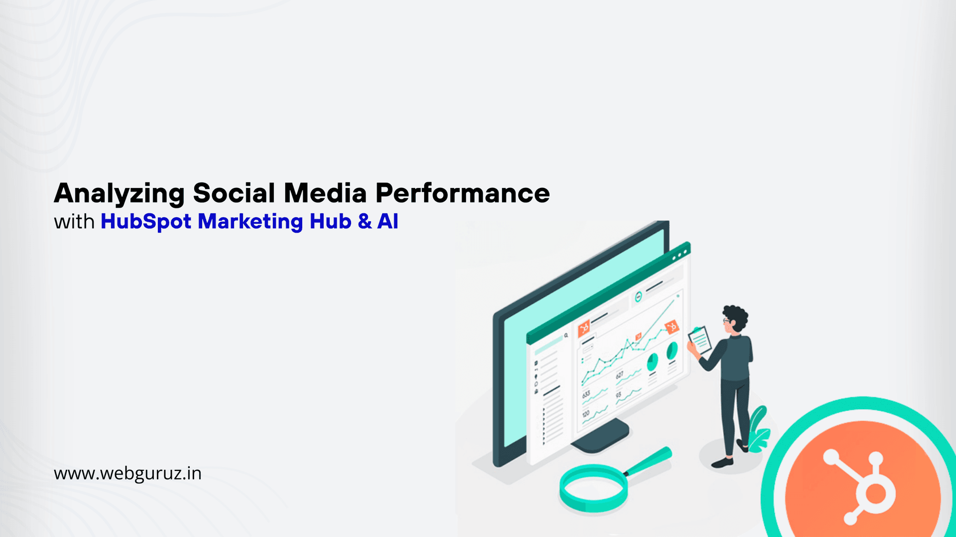 Analyzing Social Media Performance with HubSpot Marketing Hub & AI